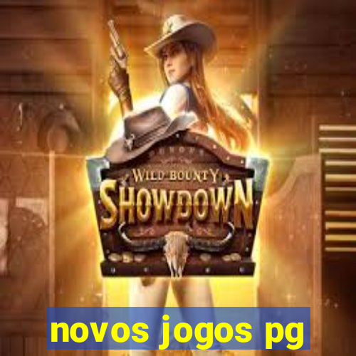 novos jogos pg